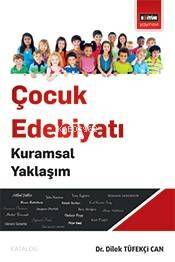 Çocuk Edebiyatı Kurumsal Yaklaşım - 1