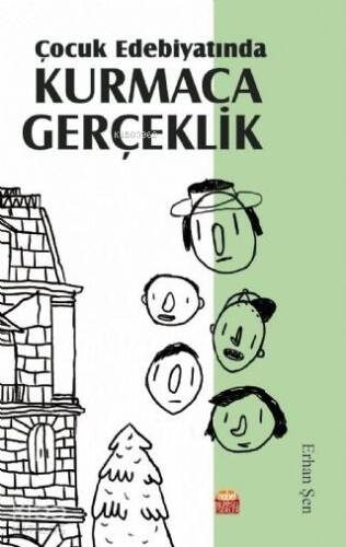 Çocuk Edebiyatında Kurmaca Gerçeklik - 1