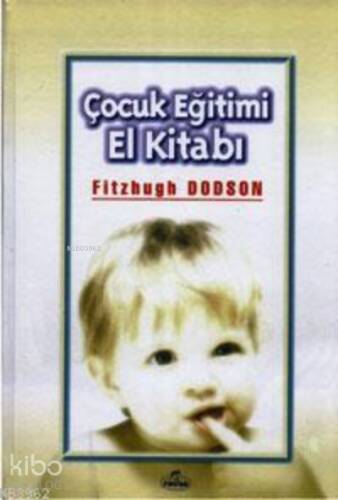 Çocuk Eğitimi El Kitabı (Ciltli) - 1