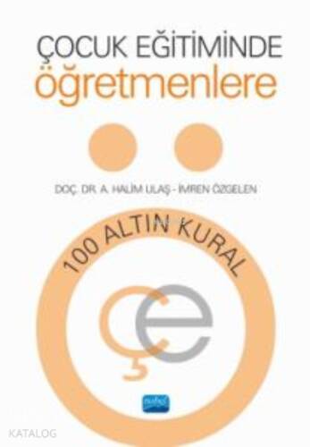 Çocuk Eğitiminde Öğretmenlere - 1