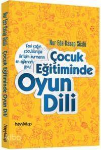 Çocuk Eğitiminde Oyun Dili - 1