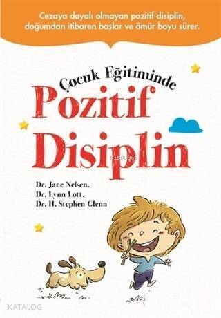 Çocuk Eğitiminde Pozitif Disiplin - 1