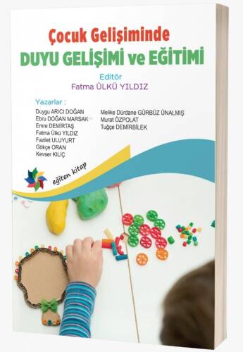 Çocuk Gelişiminde Duyu Gelişimi ve Eğitimi - 1