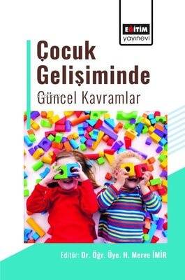 Çocuk Gelişiminde Güncel Kavramlar - 1