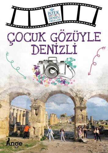 Çocuk Gözüyle Denizli - 1