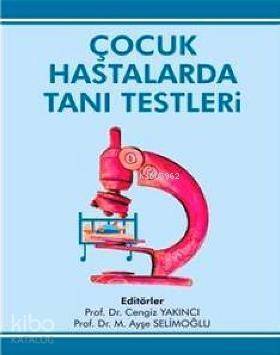 Çocuk Hastalarda Tanı Testleri - 1