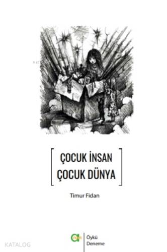 Çocuk İnsan Çocuk Dünya - 1