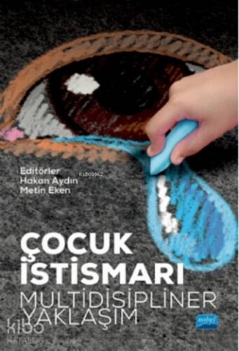 Çocuk İstismarı: Multidisipliner Yaklaşım - 1