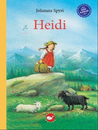 Çocuk Klasikleri: Heidi - 1