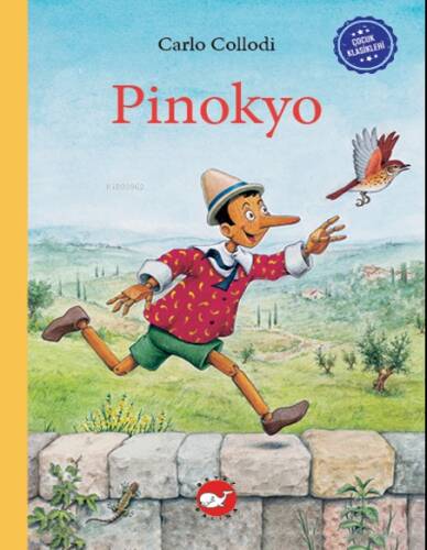 Çocuk Klasikleri: Pinokyo - 1