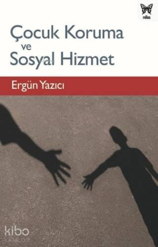 Çocuk Koruma ve Sosyal Hizmet - 1