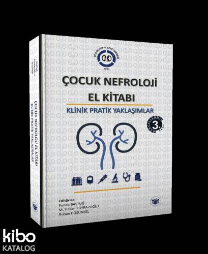 Çocuk Nefroloji El Kitabı-Klinik Pratik Yaklaşımlar - 1