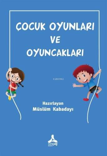 Çocuk Oyunları ve Oyuncakları - 1