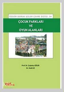 Çocuk Parkları ve Oyun Alanları - 1