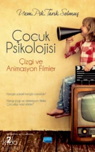 Çocuk Psikolojisi, Çizgi Ve Animasyon Filmler - 1