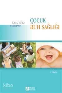 Çocuk Ruh Sağlığı - 1