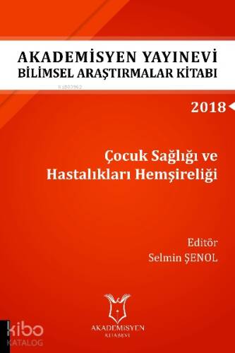 Çocuk Sağlığı ve Hastalıkları Hemşireliği ( AYBAK 2018 Eylül ) - 1