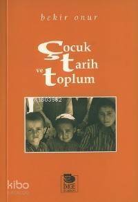 Çocuk Tarih ve Toplum - 1