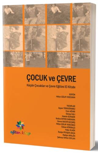 Çocuk ve Çevre;Küçük Çocuklar ve Çevre Eğitimi El Kitabı - 1