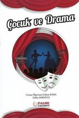 Çocuk ve Drama - 1