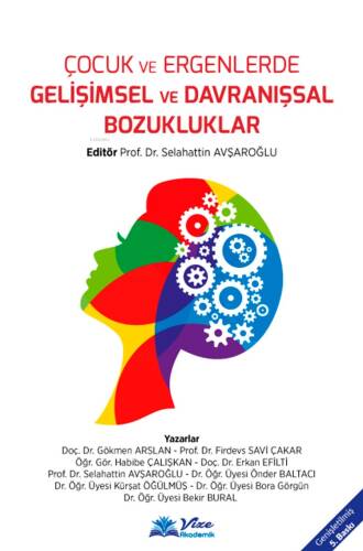 Çocuk ve Ergenlerde Gelişimsel ve Davranışsal Bozukluklar - 1