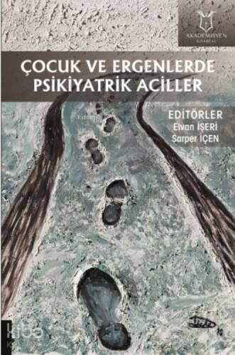 Çocuk ve Ergenlerde Psikiyatrik Aciller - 1