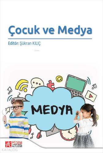 Çocuk ve Medya - 1