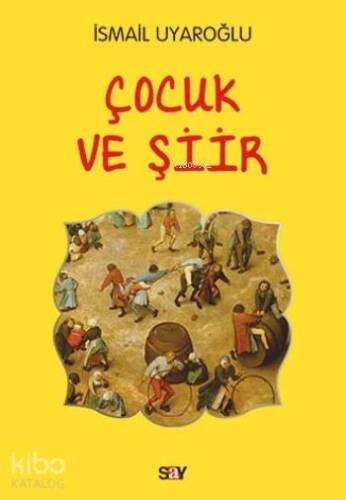 Çocuk ve Şiir - 1