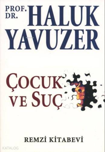 Çocuk ve Suç - 1