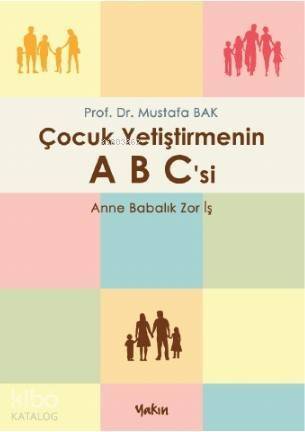 Çocuk Yetiştirmenin ABC'si - 1