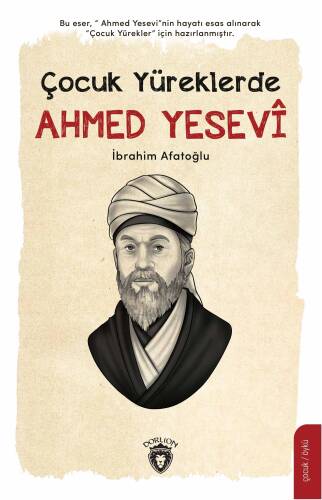 Çocuk Yüreklerde Ahmed Yesevî - 1