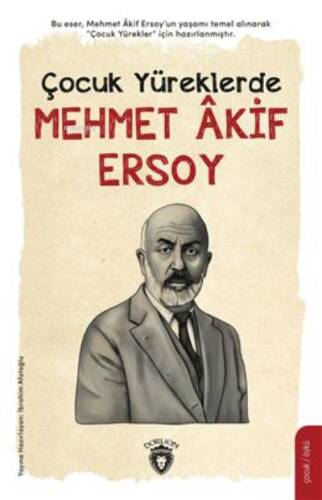 Çocuk Yüreklerde Mehmet Âkif Ersoy - 1