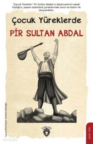 Çocuk Yüreklerde Pir Sultan Abdal - 1