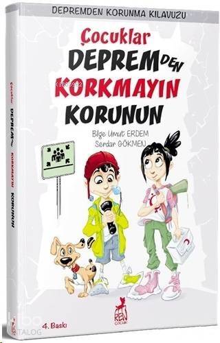 Çocuklar Depremden Korkmayın Korunun; Depremden Korunma Kılavuzu - 1