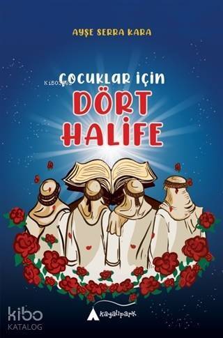 Çocuklar İçin Dört Halife - 1