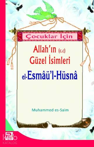 Çocuklar İçin El-esmaül Hüsna - 1