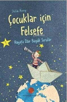 Çocuklar İçin Felsefe - 1