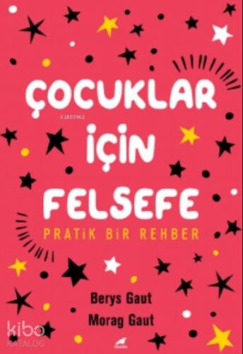 Çocuklar İçin Felsefe - 1