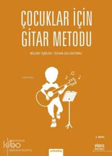 Çoçuklar İçin Gitar Metodu - 1