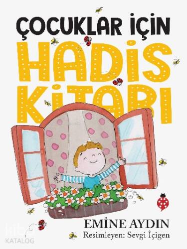 Çocuklar İçin Hadis Kitabı - 1