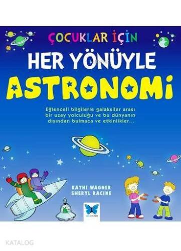 Çocuklar İçin Her Yönüyle Astronomi - 1