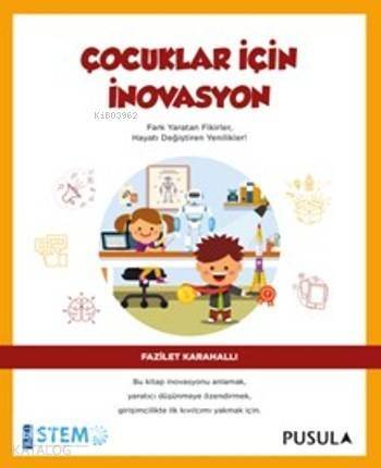 Çocuklar İçin İnovasyon - 1