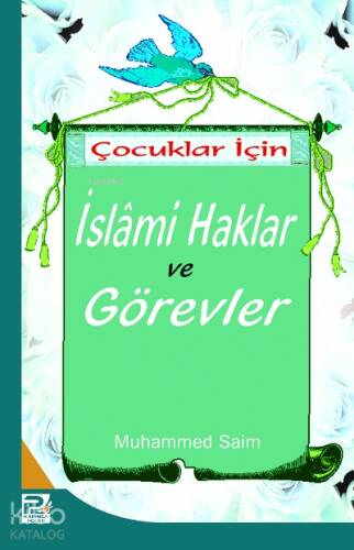 Çocuklar İçin İslami Haklar Görevler - 1