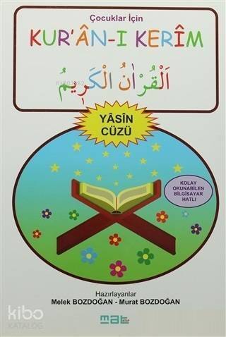 Çocuklar İçin Kur'an-ı Kerim Yasin Cüzü - 1