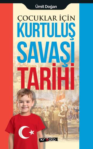 Çocuklar İçin - Kurtuluş Savaşı Tarihi - 1