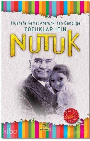 Çocuklar İçin Nutuk - 1