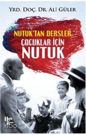 Çocuklar İçin Nutuk - 1