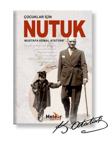 Çocuklar İçin Nutuk - 1