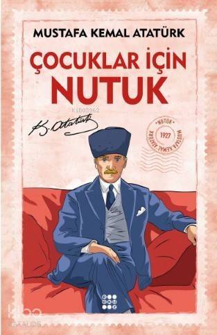 Çocuklar İçin Nutuk - 1