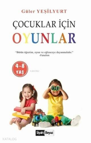 Çocuklar İçin Oyunlar (4-8 Yaş) - 1